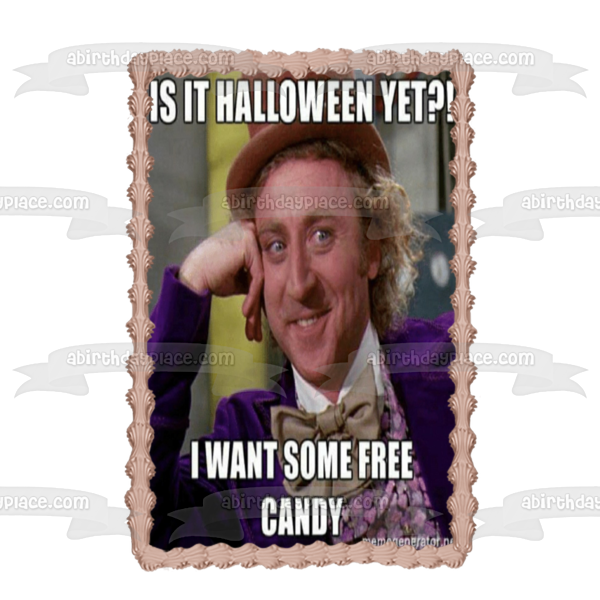 Willy Wonka and the Chocolate Factory Halloween Meme Willy Wonka Edible Cake Topper Image ABPID52768 Online