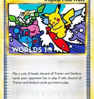 Tropical Tidal Wave (HGSS18) (Top 16) [HeartGold & SoulSilver: Black Star Promos] Sale